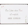 Online IB Laursen Metallschild Ein Leben ohne Rose ist möglich