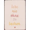 Online IB Laursen Metallschild Lebe nie ohne zu lachen