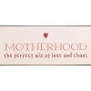 IB Laursen Metallschild Motherhood the perfect mix of love